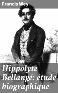 eBook: Hippolyte Bellangé: étude biographique