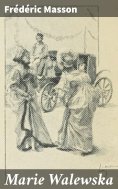 eBook: Marie Walewska