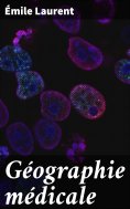 eBook: Géographie médicale