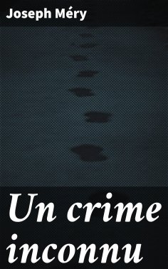 eBook: Un crime inconnu