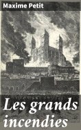 eBook: Les grands incendies