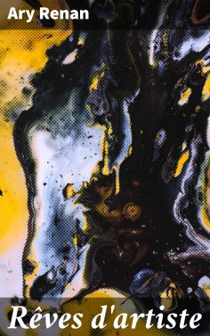 eBook: Rêves d'artiste