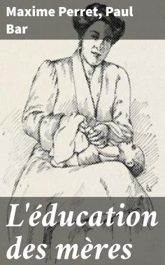 eBook: L'éducation des mères