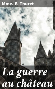 eBook: La guerre au château
