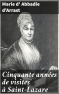 eBook: Cinquante années de visites à Saint-Lazare