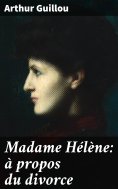 eBook: Madame Hélène: à propos du divorce