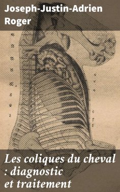 eBook: Les coliques du cheval : diagnostic et traitement