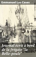 eBook: Journal écrit à bord de la frégate "la Belle-poule"