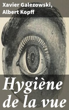 eBook: Hygiène de la vue