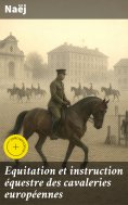 eBook: Equitation et instruction équestre des cavaleries européennes