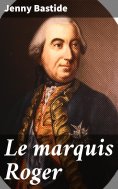 eBook: Le marquis Roger