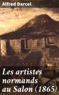 eBook: Les artistes normands au Salon (1865)