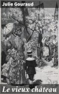 eBook: Le vieux château