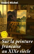 eBook: Sur la peinture française au XIXe siècle