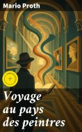 eBook: Voyage au pays des peintres