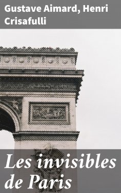ebook: Les invisibles de Paris