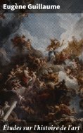 eBook: Études sur l'histoire de l'art