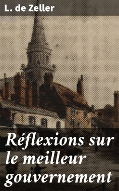 eBook: Réflexions sur le meilleur gouvernement
