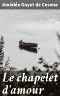 eBook: Le chapelet d'amour