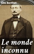 eBook: Le monde inconnu