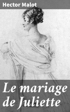 eBook: Le mariage de Juliette