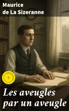 eBook: Les aveugles par un aveugle