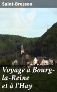 eBook: Voyage à Bourg-la-Reine et à l'Hay