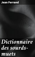 eBook: Dictionnaire des sourds-muets