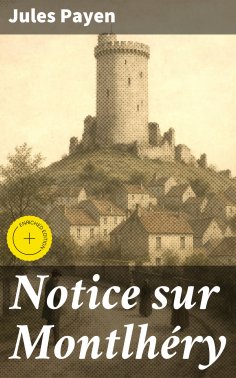 eBook: Notice sur Montlhéry