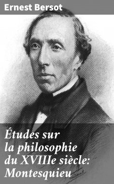 eBook: Études sur la philosophie du XVIIIe siècle: Montesquieu
