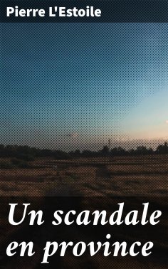 eBook: Un scandale en province