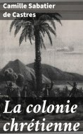eBook: La colonie chrétienne