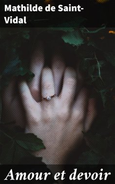 eBook: Amour et devoir