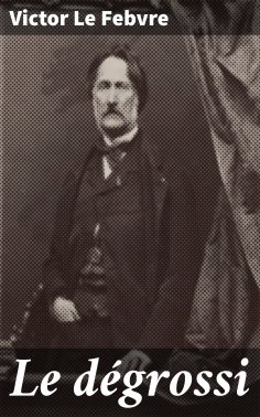 eBook: Le dégrossi