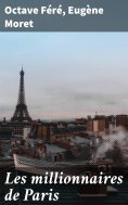 eBook: Les millionnaires de Paris