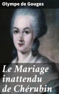 eBook: Le Mariage inattendu de Chérubin