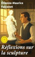 eBook: Réflexions sur la sculpture
