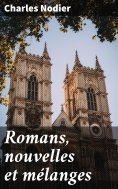 ebook: Romans, nouvelles et mélanges