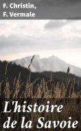 ebook: L'histoire de la Savoie