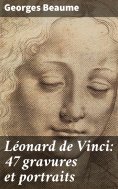 ebook: Léonard de Vinci: 47 gravures et portraits