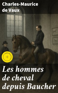 eBook: Les hommes de cheval depuis Baucher