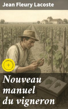 eBook: Nouveau manuel du vigneron
