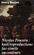 ebook: Nicolas Poussin : huit reproductions fac-simile en couleurs
