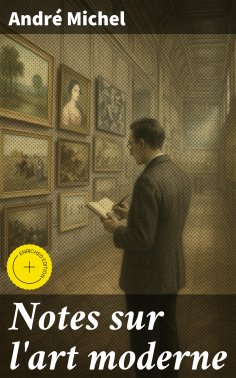 eBook: Notes sur l'art moderne