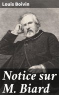 eBook: Notice sur M. Biard