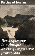 eBook: Remarques sur la technique de quelques peintres provençaux