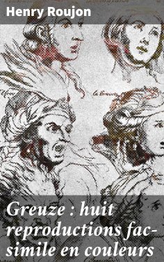 ebook: Greuze : huit reproductions fac-simile en couleurs