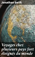 eBook: Voyages chez plusieurs pays fort éloignés du monde