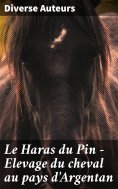 ebook: Le Haras du Pin - Elevage du cheval au pays d'Argentan