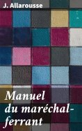 ebook: Manuel du maréchal-ferrant